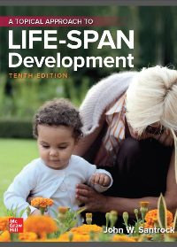 (eBook PDF) A Topical Approach to Life-Span Development 10th Edition by John Santrock