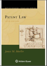 (eBook PDF) Patent Law (Aspen Treatise) 5th Edition by Janice M. Mueller