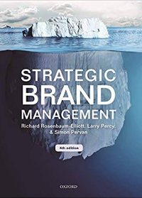 (eBook PDF)Strategic Brand Management, 4th Edition by Richard Rosenbaum-Elliott , Larry Percy , Simon Pervan  Oxford University Press; 4 edition (September 19, 2018)