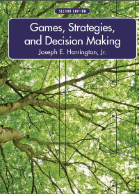 Solution manual for Games, Strategies, and Decision Making 2nd Edition