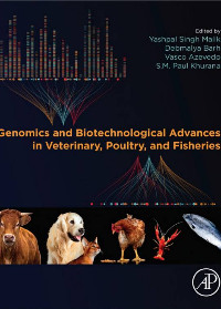 (eBook PDF)Genomics and biotechnological advances in veterinary, poultry, and fisheries by Azevedo, Vasco, Barh, Debmalya, Khurana, S. M. Paul, Malik, Yashpal Singh