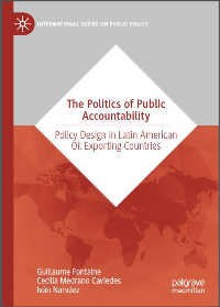 (eBook PDF)The Politics Of Public Accountability: Policy Design In Latin American Oil Exporting Countries by Guillaume Fontaine, Cecilia Medrano, Iván Narváez