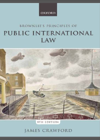 (eBook PDF) Brownlie's Principles of Public International Law 8th Edition