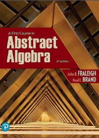 (eBook PDF)A First Course in Abstract Algebra 8th Edition by John B. Fraleigh, Victor J Katz