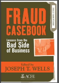 (eBook PDF) Fraud Casebook: Lessons from the Bad Side of Business