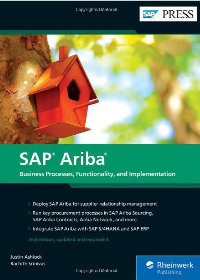 (eBook PDF)SAP Ariba Business Processes, Functionality, and Implementation 2nd Updated Edition by Justin Ashlock , Rachith Srinivas  SAP Press; Second edition (February 26, 2019)