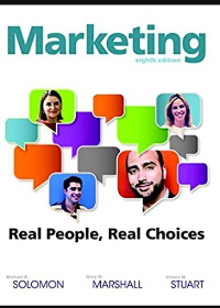 Test Bank for Marketing Real People Real Choices 8th Edition