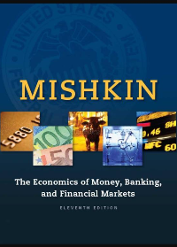 Test Bank for The Economics of Money, Banking and Financial Markets 11th Edition