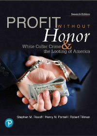 (eBook PDF)Profit without honor : white collar crime and the looting of america 7th Edition by Pontell, Henry N., Rosoff, Stephen M., Tillman, Robert