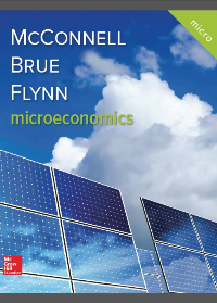 (eBook PDF)Microeconomics: principles, problems, and policies 21st Edition by Brue, Stanley L., Flynn, Sean Masaki, McConnell, Campbell R.