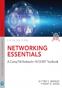 (eBook PDF)Networking Essentials: A CompTIA Network+ N10-007 Textbook 5th Edition by Jeffrey Beasley,Piyasat Nilkaew