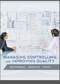 Managing, Controlling, and Improving Quality 1st Edition by Montgomery 