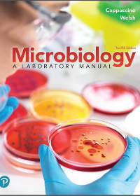 (eBook PDF)Microbiology: A Laboratory Manual 12th Edition by James G. Cappuccino, Chad T. Welsh