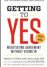 (eBook PDF) Getting to Yes: Negotiating Agreement Without Giving In