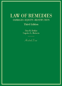 (eBook PDF) Law of Remedies: Damages, Equity, Restitution 3rd Edition by Dan B. Dobbs