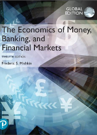 (Test Bank)The Economics of Money, Banking, and Financial Markets 12th Global Edition by Frederic S. Mishkin