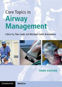 (eBook PDF)Core Topics in Airway Management 3rd Edition by Tim Cook , Michael Seltz Kristensen  Cambridge University Pres