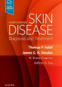 (eBook PDF)Skin Disease E-Book: Diagnosis and Treatment 4th Edition by Thomas P. Habif , M. Shane Chapman , James G. H. Dinulos , Kathryn A. Zug  
