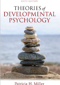 (eBook PDF)Theories of Developmental Psychology 6th Edition by Patricia H. Miller