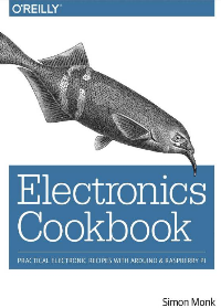 (eBook PDF)Electronics Cookbook. Practical Electronic Recipes With Arduino And Raspberry Pi by Simon Monk