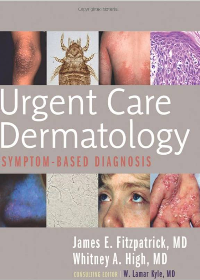 (eBook PDF)Urgent Care Dermatology: Symptom-Based Diagnosis E-Book 1st Edition by James E. Fitzpatrick , Whitney A. High  