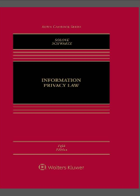 Information Privacy Law (Aspen Casebook Series) 5th Edition