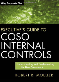 (eBook PDF) Executive's Guide to COSO Internal Controls: Understanding and Implementing the New Framework