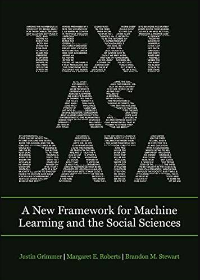 (eBook PDF)Text as Data: A New Framework for Machine Learning and the Social Sciences by Justin Grimmer,Margaret E. Roberts