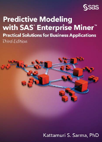 (eBook PDF) Predictive Modeling with SAS Enterprise Miner Third Edition