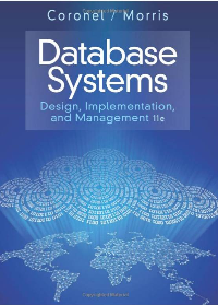 Solution manual for Database Systems: Design, Implementation, and Management 11th Edition