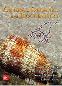 (eBook PDF)General, Organic, and Biochemistry 10th Edition by Katherine Denniston, Joseph Topping, Danae Quirk Dorr