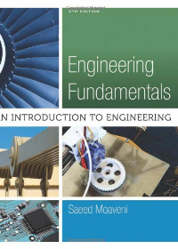 (eBook PDF)Engineering Fundamentals: An Introduction to Engineering, SI Edition 005 Edition by Saeed Moaveni