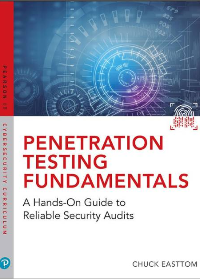 (eBook PDF)Penetration Testing Fundamentals: A Hands-On Guide to Reliable Security Audits by William (Chuck) Easttom