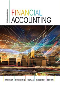 (eBook PDF)Financial Accounting, Fifth 5th Canadian Edition by Walter T. Harrison Jr. 