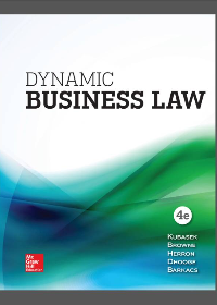 Solution manual for Dynamic Business Law 4th Edition