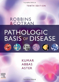 (eBook PDF)Robbins & Cotran Pathologic Basis of Disease (Robbins Pathology) by Vinay Kumar MBBS MD FRCPath, Abul K. Abbas MBBS, Jon C. Aster MD PhD