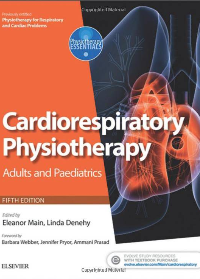 (eBook PDF)Cardiorespiratory Physiotherapy: Adults and Paediatrics E-Book: formerly Physiotherapy for Respiratory and Cardiac Problems (Physiotherapy Essentials) 5th Edition by Eleanor Main , Linda Denehy 