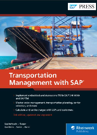 (eBook PDF)Transportation Management with SAP 3rd Updated Edition by Bernd Lauterbach , Stefan Sauer , Jens Gottlieb , Christopher Sürie , Ulrich Benz  SAP Press; 3rd edition (February 26, 2019)