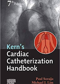 (eBook PDF)Cardiac Catheterization Handbook E-Book 7th Edition by Paul Sorajja , Michael J Lim , Morton J. Kern  