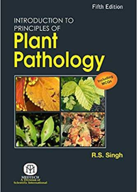 (eBook PDF)INTRODUCTION TO PRINCIPLES OF PLANT PATHOLOGY by R S Singh  Medtech; 5 edition (July 10, 2017)