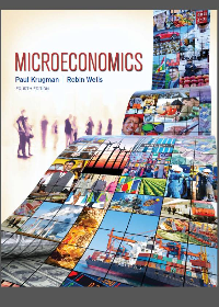 Test Bank for Microeconomics 4th Edition by Paul Krugman
