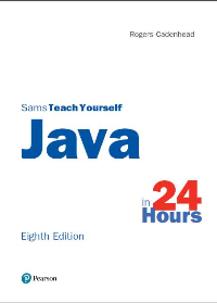 (eBook PDF)Sams Teach yourself Java in 24 Hours [8th ed.] by Rogers Cadenhead