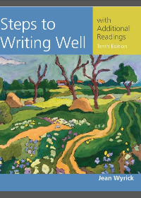 (eBook PDF) Steps to Writing Well with Additional Readings 10th Edition