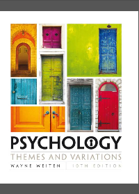 (Test bank) for Psychology: Themes and Variations 10th Edition by Wayne Weiten