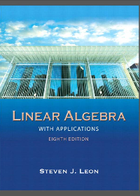 Linear Algebra with Applications 8th Edition