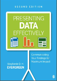 (eBook PDF) Presenting Data Effectively: Communicating Your Findings for Maximum Impact 2nd Edition