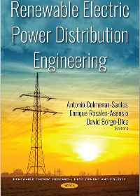 (eBook PDF)Renewable electric power distribution engineering by Antonio Colmenar-Santos, Ph.D., Enrique Rosales-Asensio, Ph.D. and David Borge-Diez, Ph.D. (Editors)