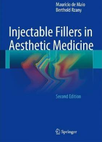 (eBook PDF)Injectable Fillers in Aesthetic Medicine 2nd Edition by Mauricio de Maio , Berthold Rzany   