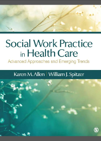 (eBook PDF) Social Work Practice in Healthcare: Advanced Approaches and Emerging Trends