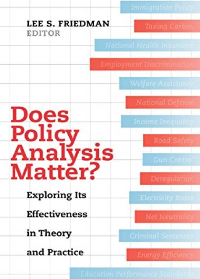 (eBook PDF) Does Policy Analysis Matter?: Exploring Its Effectiveness in Theory and Practice